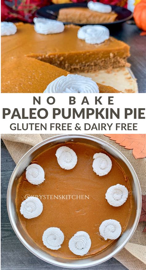 No Bake Paleo Pumpkin Pie Gluten Free And Dairy Free