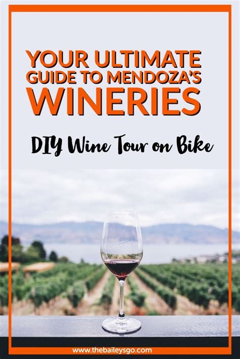 Self Guided Wine Tour In Mendoza Argentina Wine Tour Mendoza