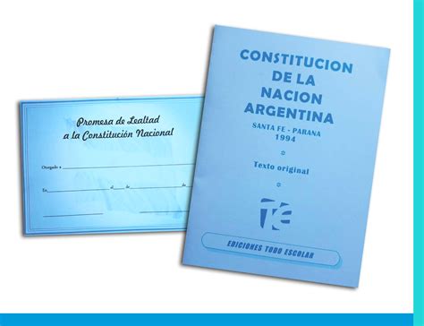 Promesa de Lealtad a la Constitución Nacional Argentina Todo Escolar