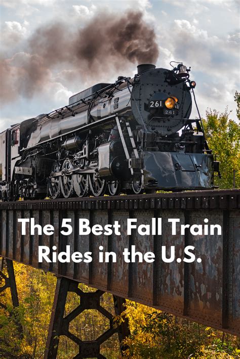 The 10 Best Fall Train Rides In The Us Train Adventure Train Rides