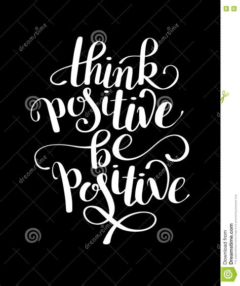 Think Positive Be Positive Handwritten Inscription Poster Stock Vector ...