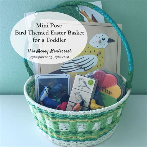 Maybe you would like to learn more about one of these? Mini Post: Bird Themed Easter Basket for a Toddler ...