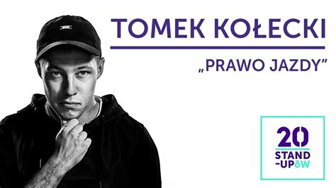 Nie chce narzekać na branże! Tomek Kołecki - Prawo jazdy - Standupedia.pl