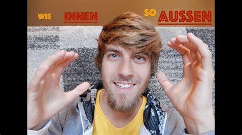 Wie innen so außen ist das zweite der sieben hermetischen gesetze. Wie Innen so Außen! - YouTube