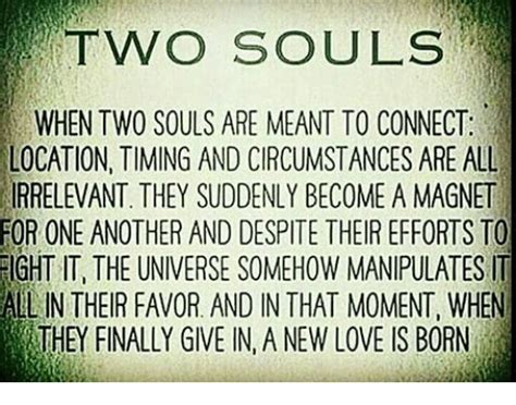 Two Souls When Two Souls Are Meant To Connect Location Timing And