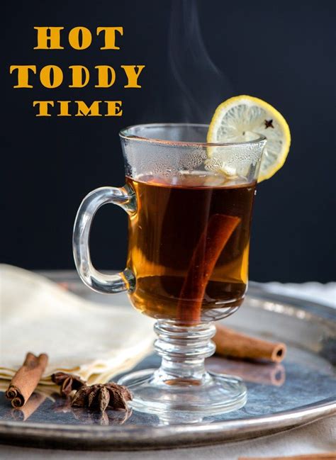 Hot Toddy Time Lemon Thyme And Ginger Recipe Hot Toddy Toddy Hot Toddies Recipe