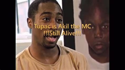2pac Tupac Is Still Alive As Akil The Mc 2022 How To Change The