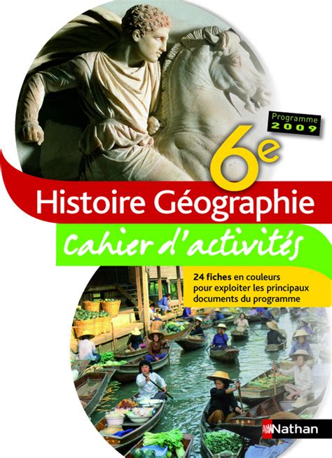 Histoire Géographie 6e Cahier De Lélève 9782091717326 Éditions