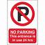 No Parking 24 Hrs Access Required Signs  Prohibitory Car Park