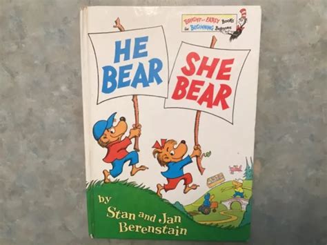 Vintage Dr Seuss Hardcover Book He Bear She Bear Stan And And Jan Berenstain 999 Picclick