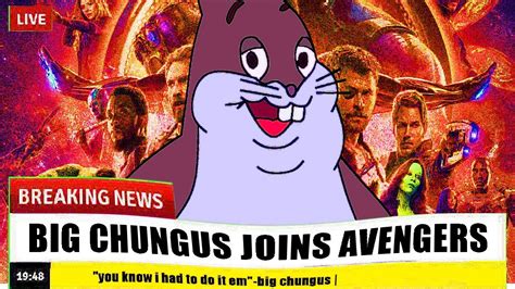 Big Chungus Joins Avengers Youtube