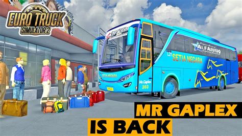 Artis cipali bus alfaruq mr.gaplex jalur bukittinggi versi bussid. Mr Gaplex Is Back !!! Setia Negara Al Farruq Adu Balap Vs Harjay | ETS2 Mod Indonesia - YouTube