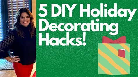 5 Holiday Decorating Hacks Youtube