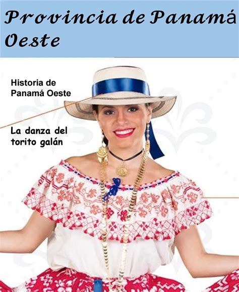 Vestimenta Tradicional De Panamá Oeste Polleras Y Danzas Ginobogani