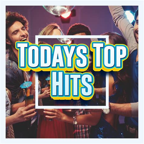 Todays Top Hits And Top Hits Today Todays Top Hit Songs 2023 Iheart