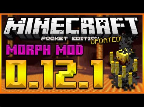 Check spelling or type a new query. ★MINECRAFT POCKET EDITION 0.12.1 - UPDATED MORPH MOD ...