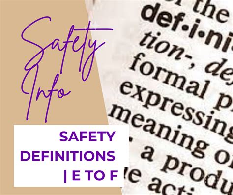 Safety Definitions Hse Definitions E To F