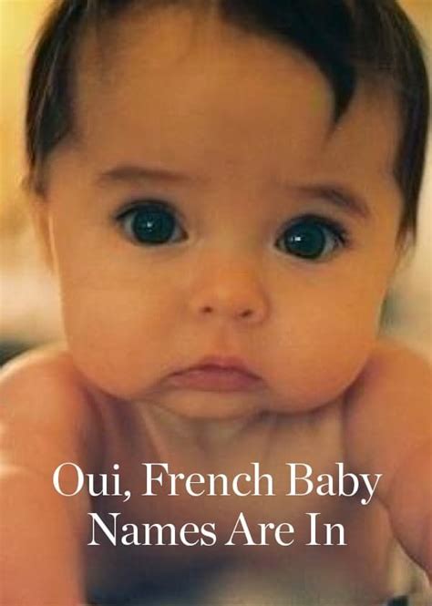 17 French Baby Names That Are Prime For An American Takeover French