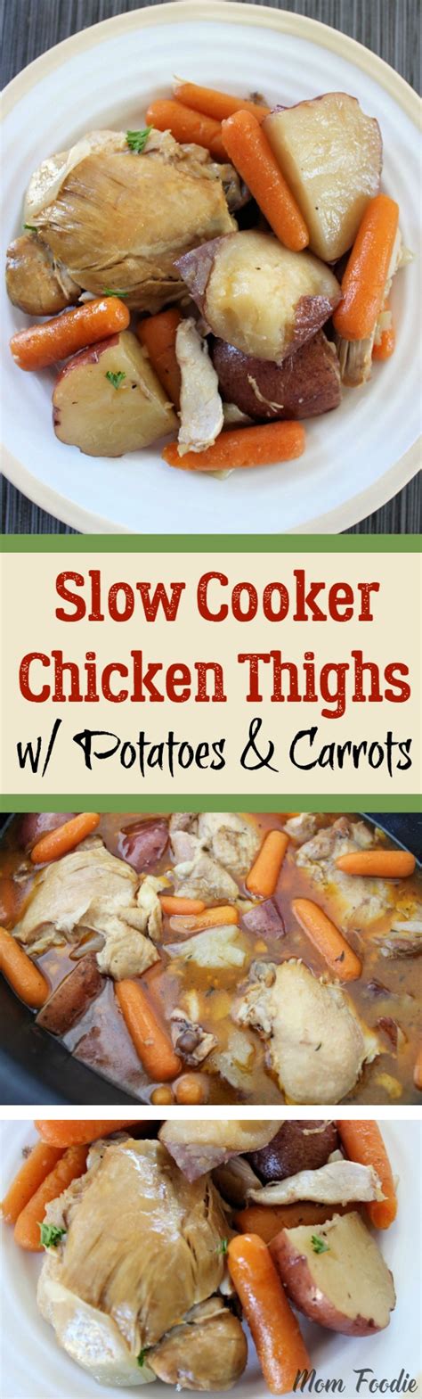 This is an easy slow cooker recipe for chicken thighs in a sauce made with soy sauce, ketchup i thickened the sauce with cornstarch. Slow Cooker Chicken Thighs with Potatoes and Carrots - Mom Foodie
