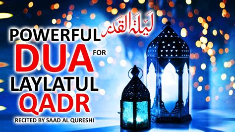 27th Night Of Ramadan 2020 Powerful Dua For Laylatul Qadr Shab E Qadr