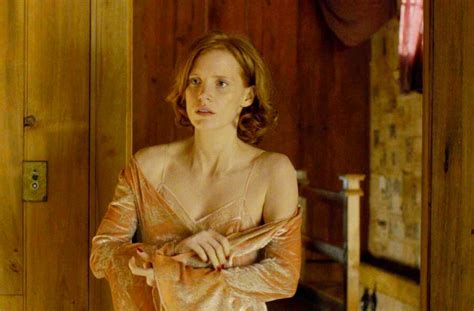 Jessica Chastain Has Done A Lot Of Nudity And She Has Rules GIANT