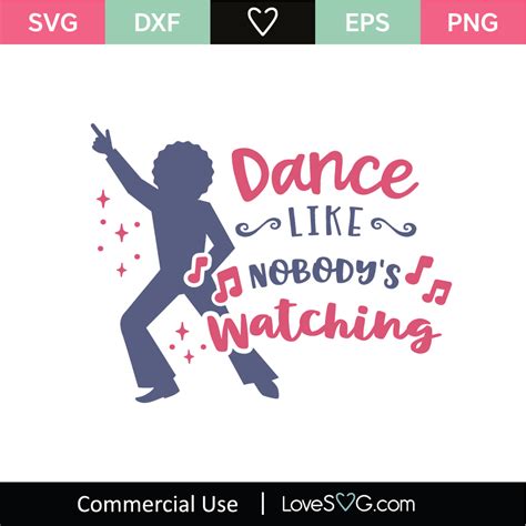 Dance Like Nobodys Watching Svg Cut File