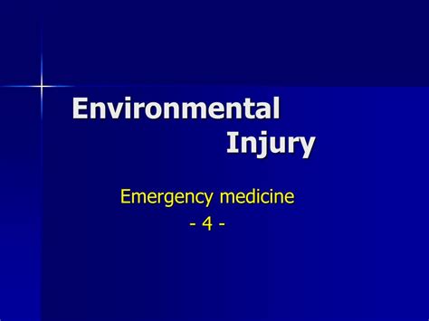 Ppt Environmental Injury Powerpoint Presentation Free