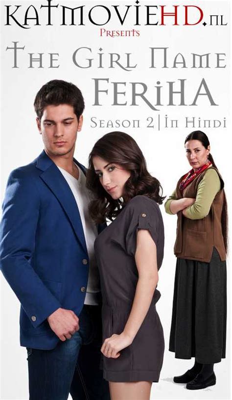 The Girl Named Feriha (Season 2) Hindi Dubbed 720p HDRip ...