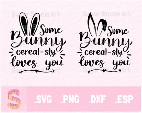 Some Bunny Cereal-sly Loves You SVG hand lettered Cereal | Etsy in 2021