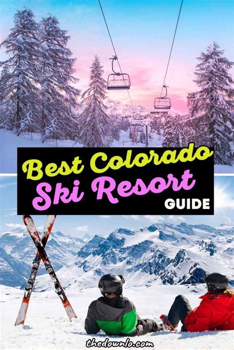 The Best Ski Resorts In Co For Beginners To Powder Hounds