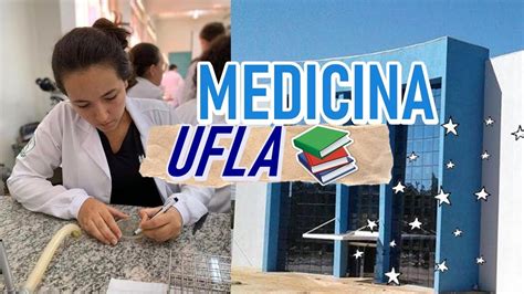 Como Cursar Medicina Na Ufla Por Ana Luiza Mariana Lopes Youtube