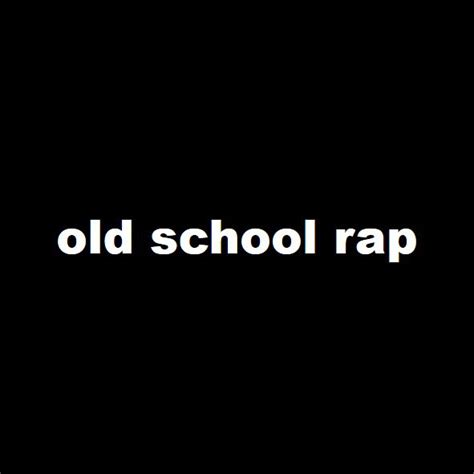 Old School Rap Playlist By Xavi Fer Spotify