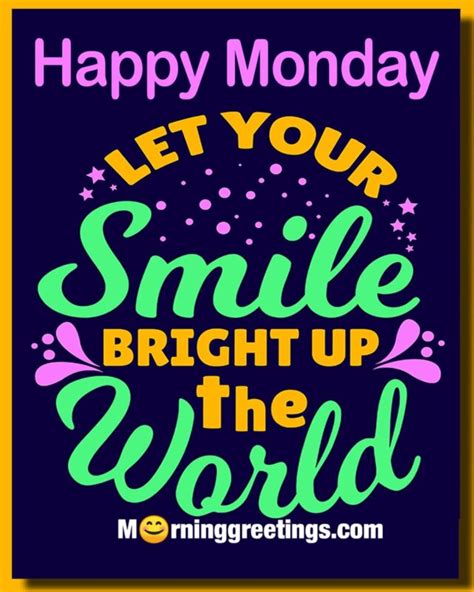 Happy Monday Motivation Quotes Images Morning Greetings Morning