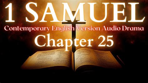 1 Samuel Chapter 25 Contemporary English Audio Drama Cev Youtube