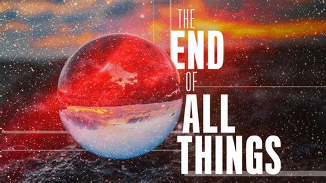 The End Of All Things — Svcc