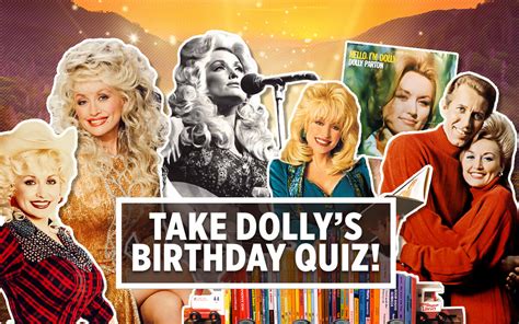Happy Birthday Dolly Its Time To Celebrate Dolly Partons Birthday