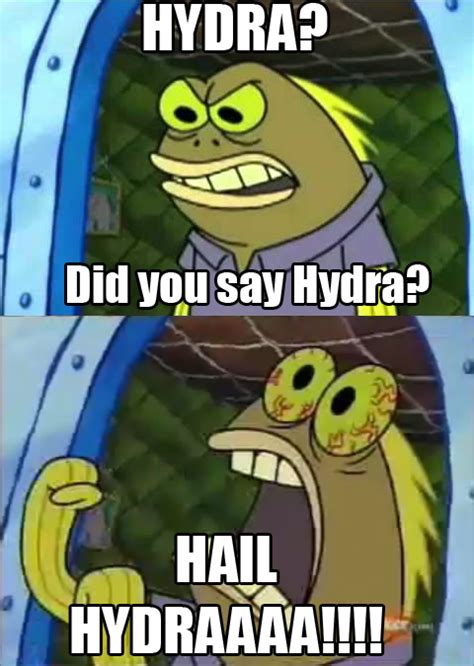 Hail Hydra Hail Hydra Know Your Meme