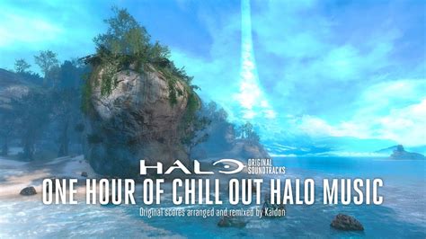 One Hour Of Chill Out Halo Music Youtube
