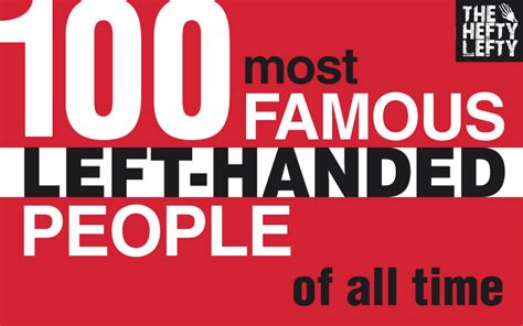 100 Most Famous Left Handed People Of All Time Artofit