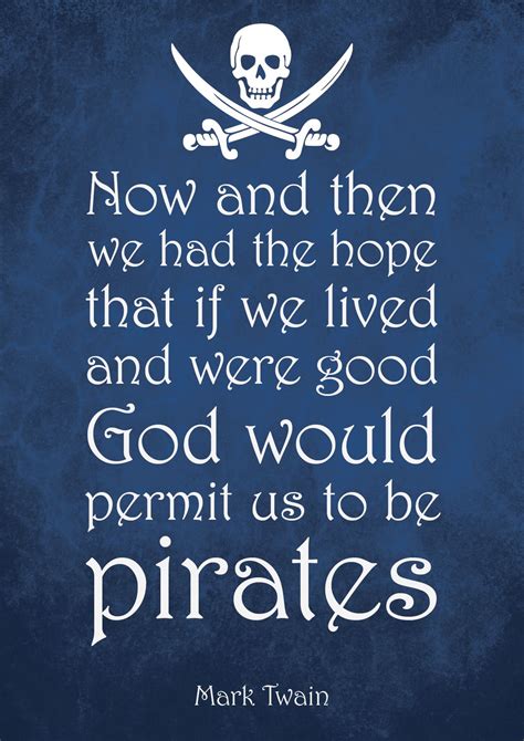 Pirates By Mark Twain Pirate Art Print Poster Black Sails Mark