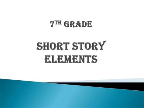Ppt 7 Th Grade Short Story Elements Powerpoint Presentation Free