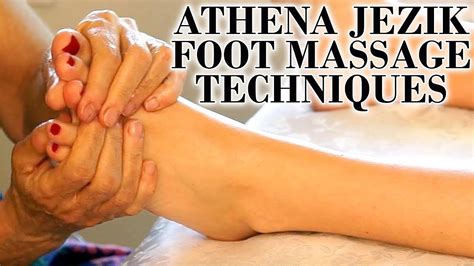Athena Jezik Foot Massage Relaxation Techniques Full Body Series 7 Of Foot Massage