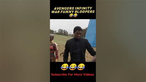 Avengers Infinity War Funny Bloopers Shorts Youtube
