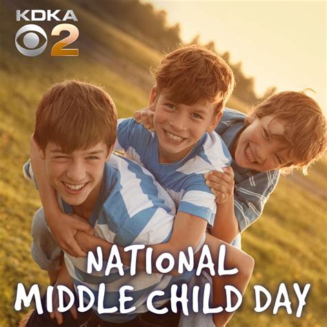 National Middle Child Day Wishes Images Whatsapp Images