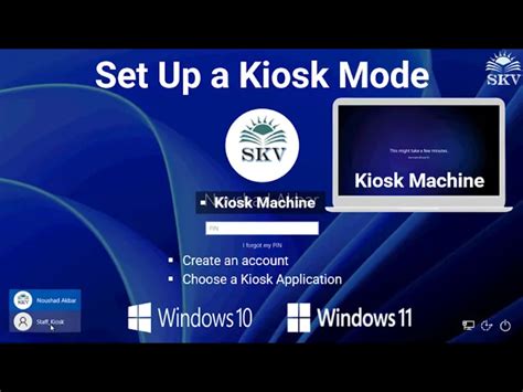 How To Set Up A Kiosk Mode In Windows 11 How To Enable Kiosk Machine
