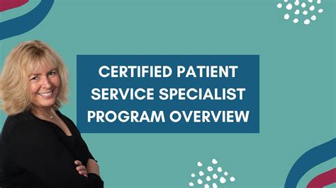 Certified Patient Service Specialist Overview Youtube