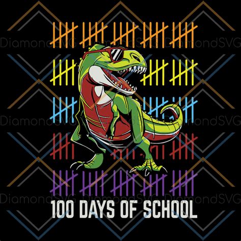 100 Days Of School Dinosaur Svgdinosaur T Dinosaur Days Of