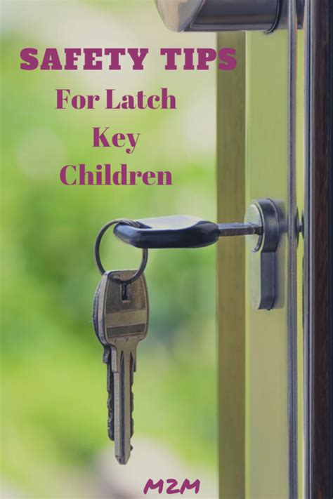 5 Safety Tips For Latch Key Kids Mother 2 Mother Blog