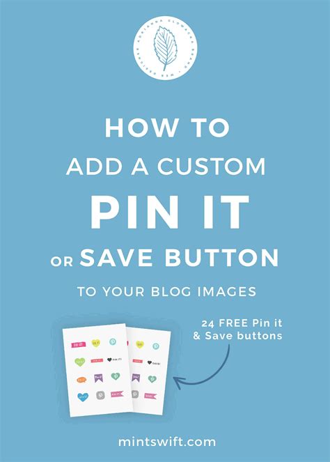 How To Add A Custom Pin It Or Save Button To Your Blog Images 24 Free