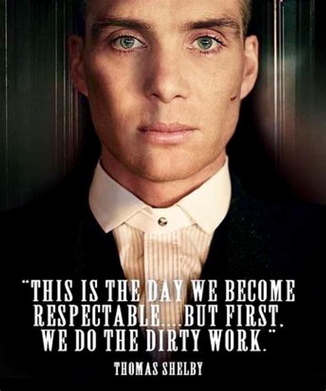 Tommy Shelby Quote Peaky Blinders Quotes Peaky Blinders Tommy Shelby Peaky Blinders